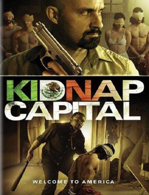 فيلم Kidnap Capital 2016 HD مترجم اون لاين