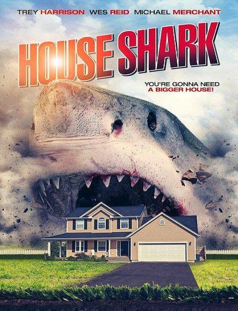 فيلم House Shark 2017 مترجم اون لاين