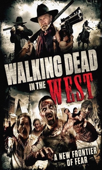 فيلم Walking Dead in the West 2016 مترجم