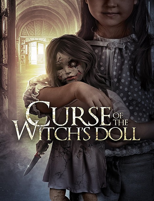 فيلم Curse of the Witchs Doll 2018 مترجم اون لاين