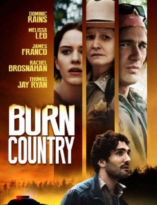 مشاهدة فيلم Burn Country 2016 مترجم اون لاين
