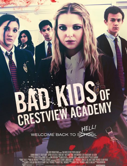 فيلم Bad Kids of Crestview Academy 2017 مترجم اون لاين