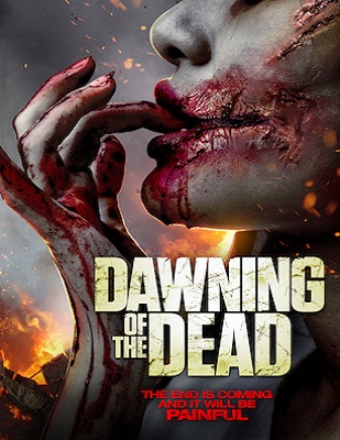 فيلم Dawning of the Dead 2017 مترجم اون لاين