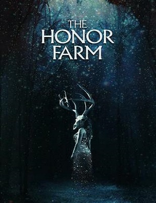 فيلم The Honor Farm 2017 مترجم اون لاين
