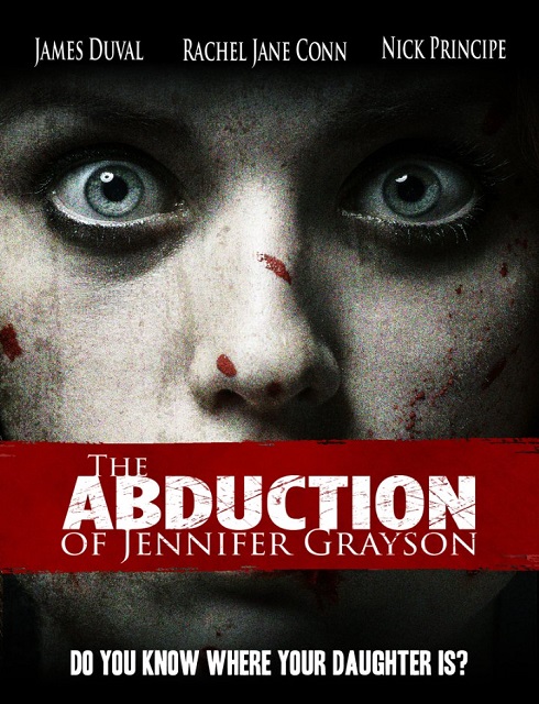 فيلم The Abduction of Jennifer Grayson 2017 HD مترجم اون لاين