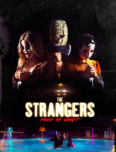 فيلم Strangers Prey at Night 2018 مترجم اون لاين