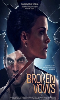 فيلم Broken Vows 2016 مترجم اون لاين