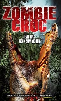 فيلم A Zombie Croc Evil Has Been Summoned مترجم اون لاين