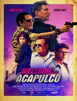 فيلم Welcome to Acapulco 2019 مترجم