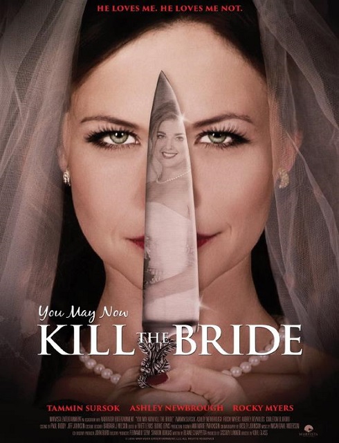فيلم You May Now Kill the Bride 2016 مترجم اون لاين