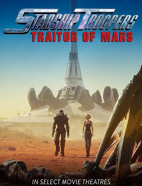 فيلم Starship Troopers Traitor of Mars 2017 HD مترجم اون لاين