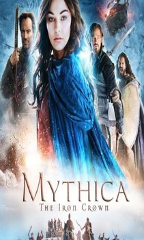 فيلم Mythica The Iron Crown 2016 مترجم اون لاين