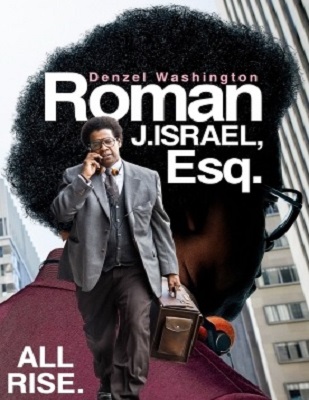 فيلم Roman J Israel Esq 2017 مترجم HD اون لاين