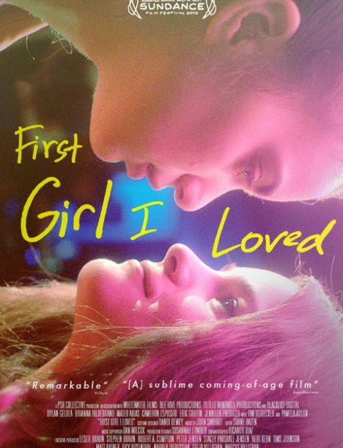 فيلم First Girl I Loved 2016 HD مترجم اون لاين