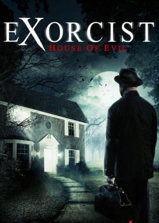 فيلم Exorcist House of Evil 2016 مترجم اون لاين