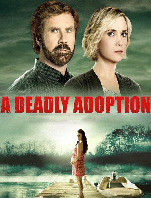 فيلم A Deadly Adoption 2015 مترجم اون لاين