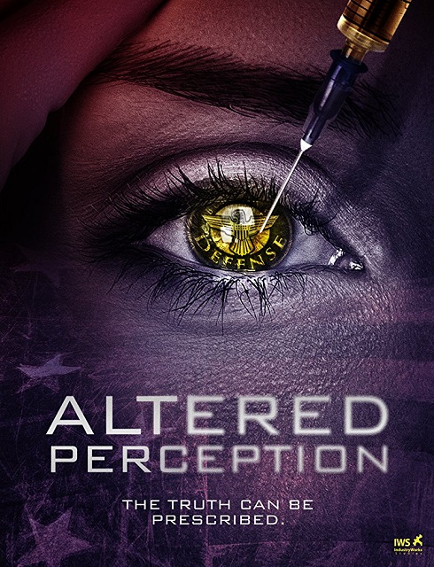 فيلم Altered Perception 2017 مترجم اون لاين