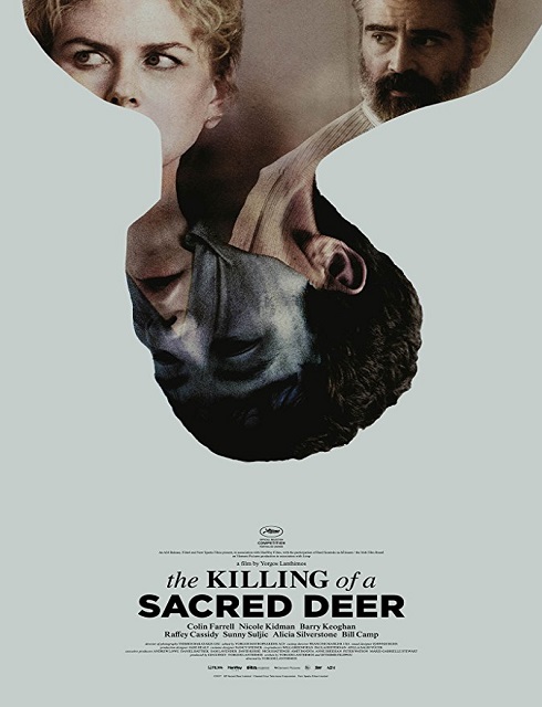 فيلم The Killing of a Sacred Deer 2017 HD مترجم