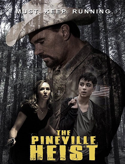 فيلم The Pineville Heist 2016 مترجم اون لاين