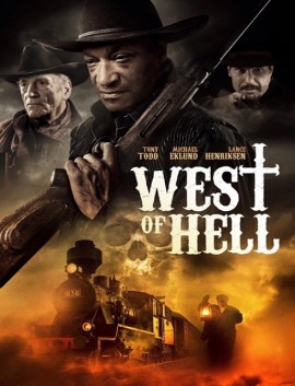فيلم West of Hell 2018 مترجم اون لاين