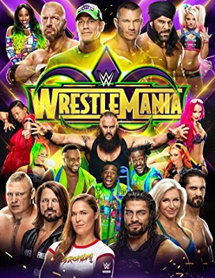 عرض الرسلمينيا WWE WrestleMania 34 2018 مترجم مترجم اون لاين