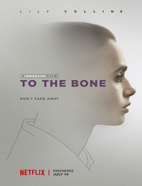 فيلم To the Bone 2017 HD مترجم اون لاين
