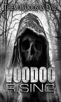 فيلم Voodoo Rising 2016 مترجم مشاهدة وتحميل اون لاين