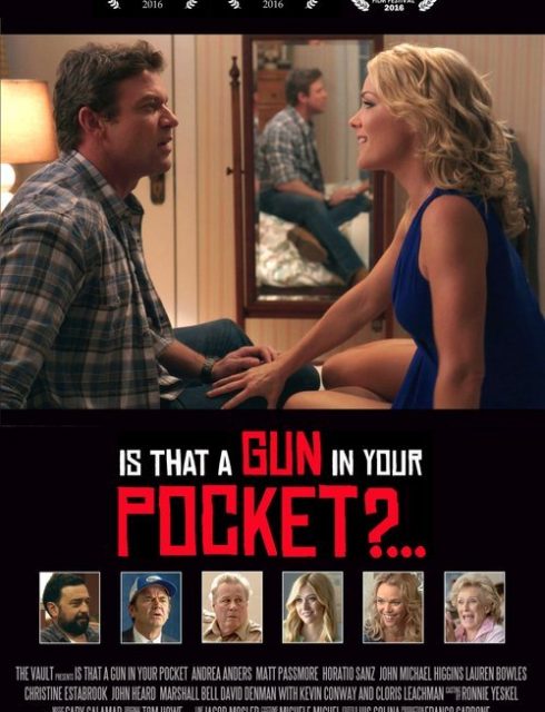 فيلم Is That a Gun in Your Pocket 2016 HD مترجم اون لاين