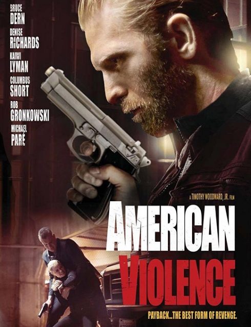 مشاهدة فيلم American Violence 2017 مترجم اون لاين