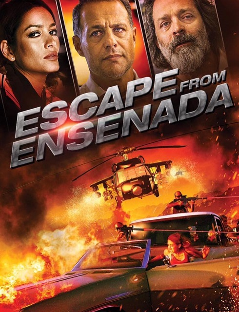 فيلم Escape from Ensenada 2017 مترجم اون لاين