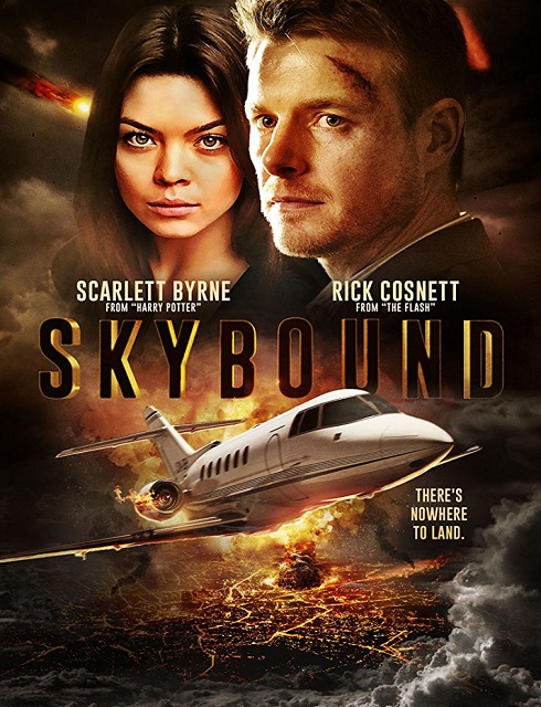 فيلم Skybound 2017 مترجم اون لاين